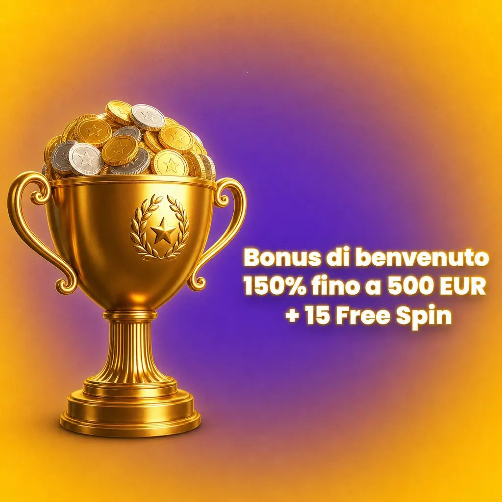 Bonus di benvenuto 150% fino a 500 EUR e 15 Free Spin